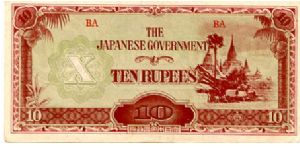 Burma Japanese Occupation Currency 1942/44 
10R Brown/Green
Front Value & Temple
Rev Value & fancy scrollwork Banknote