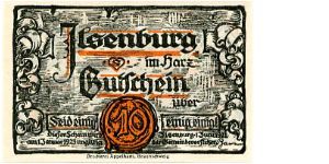Germany 
Jlsenburg 13 Jun 1921
10pf Black/Orange
Front Scrolls down each side text in center & Value in orange cachet bottom center
Rev Elf's above wreaths with values in at each end Building in center Banknote