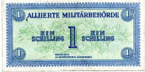 Austrian Millitary Currency Series 1944

1s Blue/Green
Front Frame, Value in Numerals & German
Rev Value in 3 Cachets in center of note
Security Thread Banknote