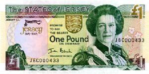 THE STATES OF JERSEY
2004
Treasurer of the State Ian Black
£1 Green/Pink/Gold
Front 1204/2004 celibrating 800 years of Jersey
Rev Mont Orgueil Castle
Metal security Thread
Watermarked 2 Lions in Shield Banknote