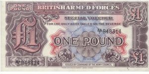 AA series  no:AA/7 948314

Obverse:British Armes Forces,Special Voucher 2nd Series

Reverse:1 pound

Printed by Thomas De La Rue Company Limited,london.

OFFER VIA EMAIL Banknote