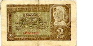 German Occupation

Krakow 1 Sep 1941
2z Buff/Olive
Front  Inner frame, writting at center Female head above value
Rev Inner frame, 3 cosentric circles, two outercontaining value center looks like very fine scrollwork, writting at top & value at bottom
Watermark No Banknote