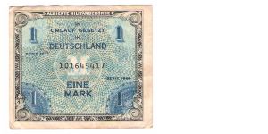 ALIED MILITARY CURRENCY
GERMAN 1-MARK
SERIEL #101645417 Banknote