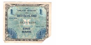 ALIED MILITARY CURRENCY
GERMAN 1-MARK
SERIEL # 083974189


has a cliped off corner Banknote