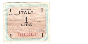 ALLIED MILITARY CURRENCY
ITALY 1 LIRA
SERIEL #
A67512931A Banknote