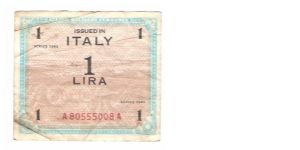 ALLIED MILITARY CURRENCY
ITALY 1 LIRA
SERIEL #
A80555008A

CHECK OUT THIS SERIEL NUMBER Banknote