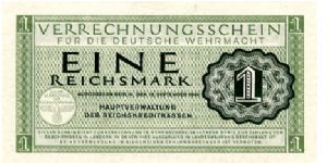Wehrmacht Issue
1 Reichsnark 15 Sep 1944
Green/Black Banknote