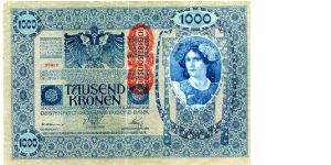 Vienna 2.1.1902 Over Printed 1919
1000 Kronen
Blue
Front Fancy designs, Value in corners, Imperial Eagle & O/P, Girls Head in oval
Rev As front without the over printing
Security Thread 
Watermark  No Banknote