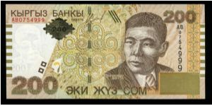 200 Som.

Alikul Osmonov at right on face; poetry verse and lake scene on back.

Pick #16 Banknote