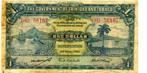 $1 1 May 1942
Blue
Front Ship in bay, value in center, Ship and coconut tree
Rev Value each side of central Coat of Arms
Watermarked ? Banknote