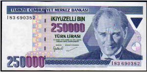 250'000 Turk Lirasi
Pk 211
----------------
L.1970
---------------- Banknote