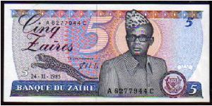 *ZAIRE*
__

5 Zaires__
pk# 26a__
24.11.1985 Banknote