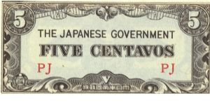 PI-103 Philippine 5 centavos note under Japan rule, block letters PJ. I will sell or trade this note for Philippine or Japan occupation notes I need. Banknote