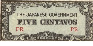 PI-103 Philippine 5 centavos note under Japan rule, block letters PR. I will sell or trade this note for Philippine or Japan occupation notes I need. Banknote