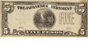 PI-107 Philippine 5 Pesos note under Japan rule, block letters PD. I will sell or trade this note for Philippine or Japan occupation notes I need. Banknote