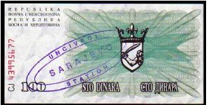 100 Dinara__
Pk NL__

Ovpt - Uncivpol Sarajevo Station
 Banknote