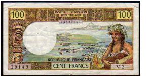 *TAHITI*__
100 Francs__
pk# 24
 Banknote