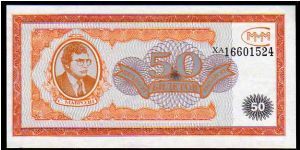 50 Shares__
Pk MMM5__

Moscow MMM Loan Co.-Mavrodi__
Private Issue Banknote