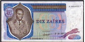 *ZAIRE*
__

10 Zaires__
pk# 23b__27.10.1977
 Banknote