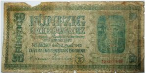 50 karbovetz. nazi ocupation Banknote