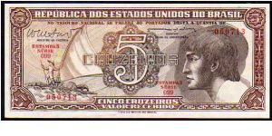 5 Cruzeiros__
Pk 166b__

Valor Recebido
 Banknote