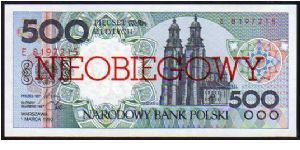 500 Zlotych
Pk 172a

(Ovpt Nieobiegowy - Non Negotiable) Banknote