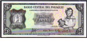 5 Guaranies
Pk 193b

(Issued from August 1963  *  L.25-03-1952) Banknote