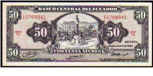 50 Sucres
Pk 122a
-----------------
05-September-1984
----------------- Banknote