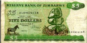 $5
Green & Black
Governor?
Front Zebra & Matapos rocks 
Rev Village scene with 2 workers 
Security Thread
Watermark Zimbabwe Stone carved Bird Banknote