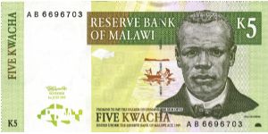 5 Kwacha. John Chilimawe on front. Village scene on back Banknote
