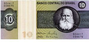 10 cruzeiros
Green/Brown/Pink
Empror Dom Pedro II
Sign #20
The Prophet Daniel  
Watermark D Pedro II Banknote