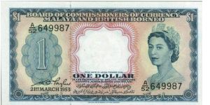 Malaya & British Borneo QEII $1 Printed by Waterlow & Sons Ltd Size 121mm x 63mm. This is very rare GEM UNC with original fresh color like just came out of printing. I have five of them with 2 set running no. Banknote