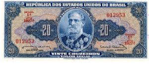 20 cruzeiros
Blue/Red
Stamp 1A
Series A 961-1260
Deodoro Da Fonesca
Sign # Nunes & Calmon
Allegory of Republic 
ABNC Banknote