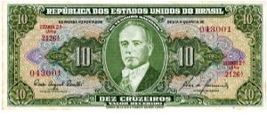 1959/61
10 cruzeiros
Green
Stamp 2A
Series A
Getulio Vargas 
Sign Almeida & Carrilho
Allegory of industry
TDLR Banknote