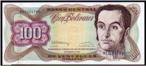 100 Bolivares
Pk 66d Banknote