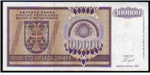 100'000 Dinara__
pk# 141__
Serbian Republic-Banja Luka Issue
 Banknote