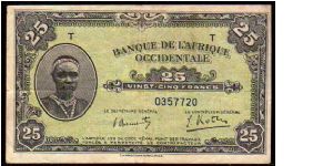 *FRENCH WEST AFRICA*
__________________

25 Francs
Pk 30
------------------ Banknote