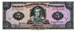 $5
Gray/Pink/Red
Series 1A
Antonio Jose de Sucre  
Value & Coat of Arms
T De La Rue Banknote