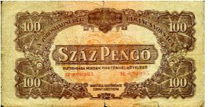 100 Pengo
Brown/Orange
Value in center and corners on both sides Banknote