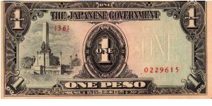 Japanese Government
1 Peso
O: Rizal Monument
R: Value
Watermark: 'Value of One
Size: 142mm x 68mm
Serial #: 0229615 Banknote