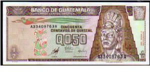 0,50 Quetzal
Pk 98 Banknote