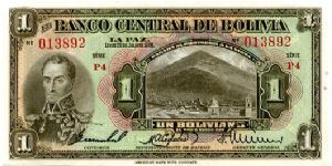 1 boliviano 
Large note
Green/Brown/Blue
Series P4
Simon Bolivar & Potosiand Mountain 
Coat of Arms 
ABNC Banknote