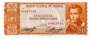 50 peso boliviano 
Orange
C series
A J de Sucre
Puerta del Sol 
Security thread
TDLR Banknote