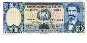 500 peso boliviano 
Blue
Series B
Eduardo Avaroa  
View of Puerto de Antofagasta,ca 1979 
Security thread
Watermark E Avaroa 
TDLR Banknote