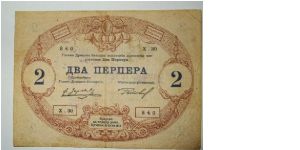 2 perper Montenegro. it seams that it has  small marks from a handstamp with NIK(STICK).scarce Banknote
