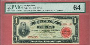 One Peso Treasury Certificate P-60b graded by PMG as Choice UNC 64. Banknote