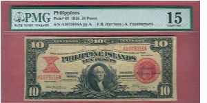Ten Pesos treasury Certificate P-63 graded by PMG as Choice Fine 15. Banknote