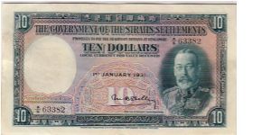 THE GOVERNMENT OF THE STRAIT SETTLEMENTS-
 $10 Banknote