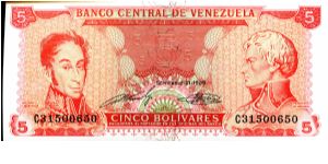5 Bolivares
Red
Simon Bolivar & Francisco de Miranda
Panteon Nacional Banknote