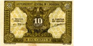 French Indochina

10 Cents 
Brown
Value in French
Value in multible langueges Banknote